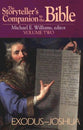 Exodus-Joshua (Storyteller's Companion to the Bible) (#02 in Storyteller's Companion To The Bible Series)