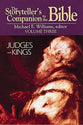Judges-Kings (Storyteller's Companion to the Bible) (#03 in Storyteller's Companion To The Bible Series)