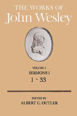 The Works of John Wesley (Vol 01)
