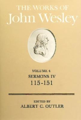 The Works of John Wesley (Vol 04)