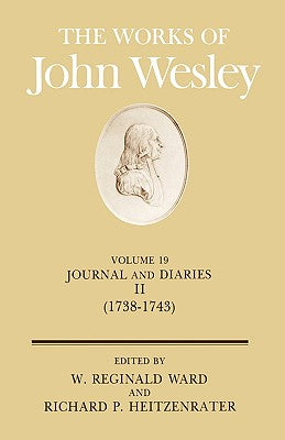 The Works of John Wesley (Vol 19)