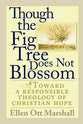 Though the Fig Tree Does Not Blossom