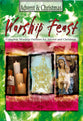 Advent and Christmas (Worship Feast Series)