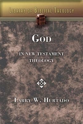 God in New Testament Theology (#04 in Library Of Biblical Theology Series)
