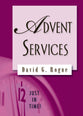 Advent Services (Just In Time Series)