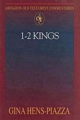 1 and 2 Kings (Abingdon Old Testament Commentaries Series)