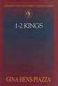 1 and 2 Kings (Abingdon Old Testament Commentaries Series)