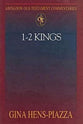 1 and 2 Kings (Abingdon Old Testament Commentaries Series)