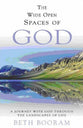 The Wide Open Spaces of God