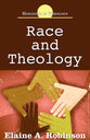 Race and Theology (Horizons In Theology Series)