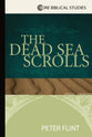 The Dead Sea Scrolls (An Essential Guide)