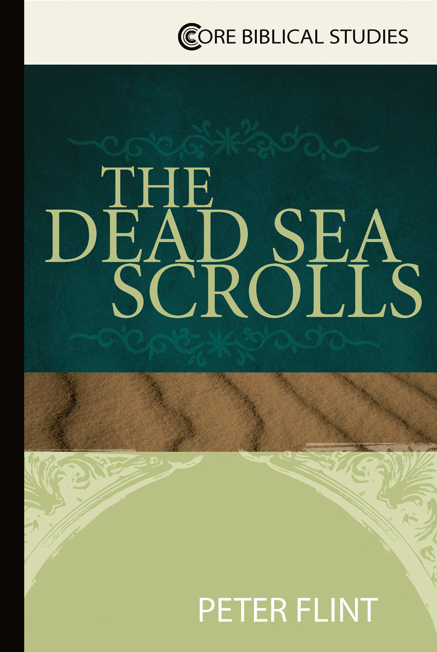 The Dead Sea Scrolls (An Essential Guide)