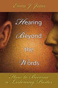 Hearing Beyond the Words