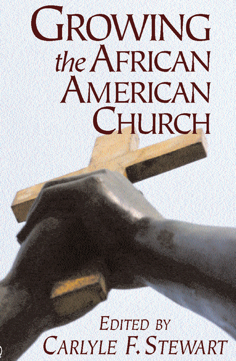 Growing the African American Church