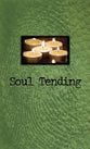 Soul Tending
