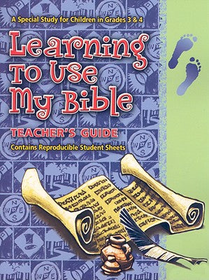 Learning to Use My Bible (Teacher's Guide)