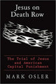 Jesus on Death Row