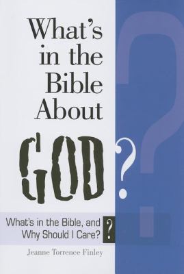 What's in the Bible About God?