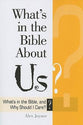 What's in the Bible About Us?