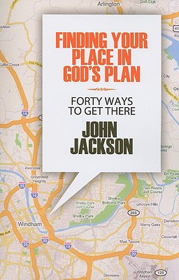 Finding Your Place in God's Plan