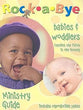 Rock a Bye: Babies and Woddlers Ministry Guide