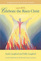 Celebrate the Risen Christ (Student Book)