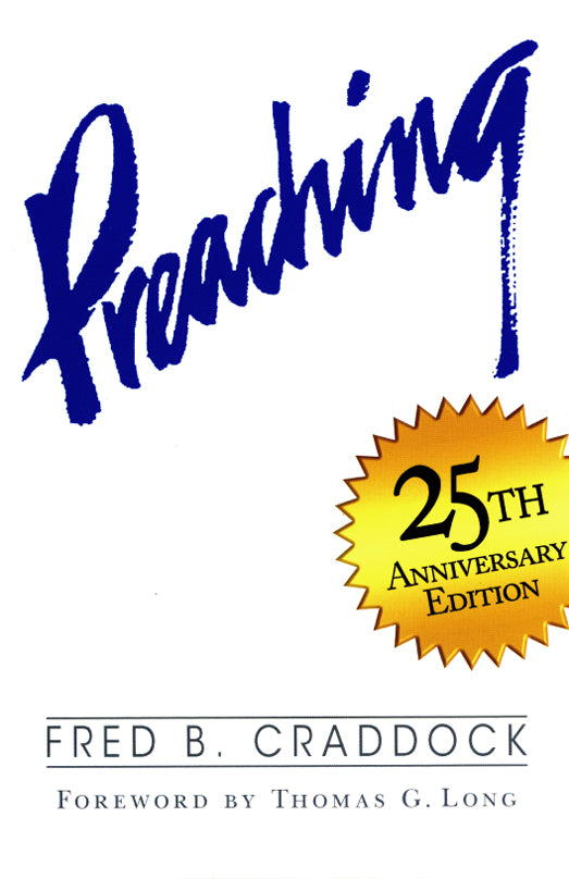 Preaching (25th Anniversary Edition)