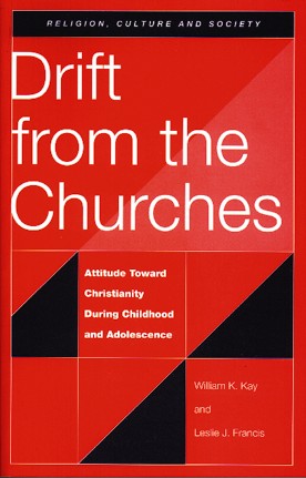 Drift From the Churches: Attitudes Toward Churches