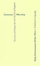 Common Worship: Holy Communion Order One in Traditional Language