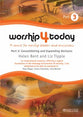 Worship 4 Today (Includes Cd-Rom) (Part 3) (#03 in Worship 4 Today Series)