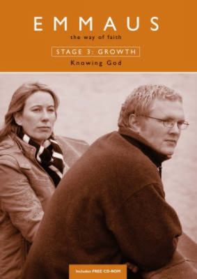 Knowing God (2nd Edition) (Emmaus The Way Of Faith Series)