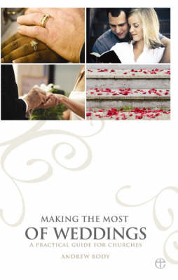 Making the Most of Weddings