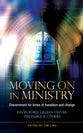 Moving on in Ministry