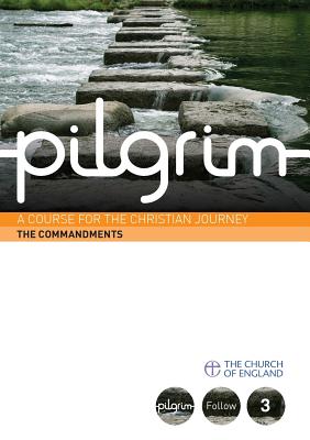 The Commandments (#03 in Pilgrim Course)