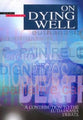 On Dying Well (2nd Edition)