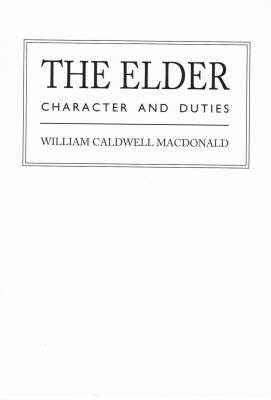 Elder: Character and Duties