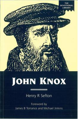 Devotional Library: John Knox