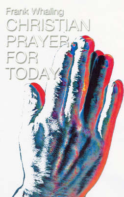 Christian Prayer For Today
