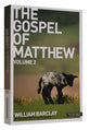 The Gospel of Matthew (Volume 2) (New Daily Study Bible Series)