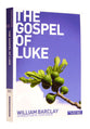 The Gospel of Luke (New Daily Study Bible Series)
