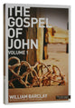 The Gospel of John (Volume 1) (New Daily Study Bible Series)