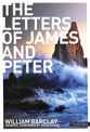 The Letters of James and Peter (New Daily Study Bible Series)