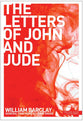 The Letters of John and Jude (New Daily Study Bible Series)