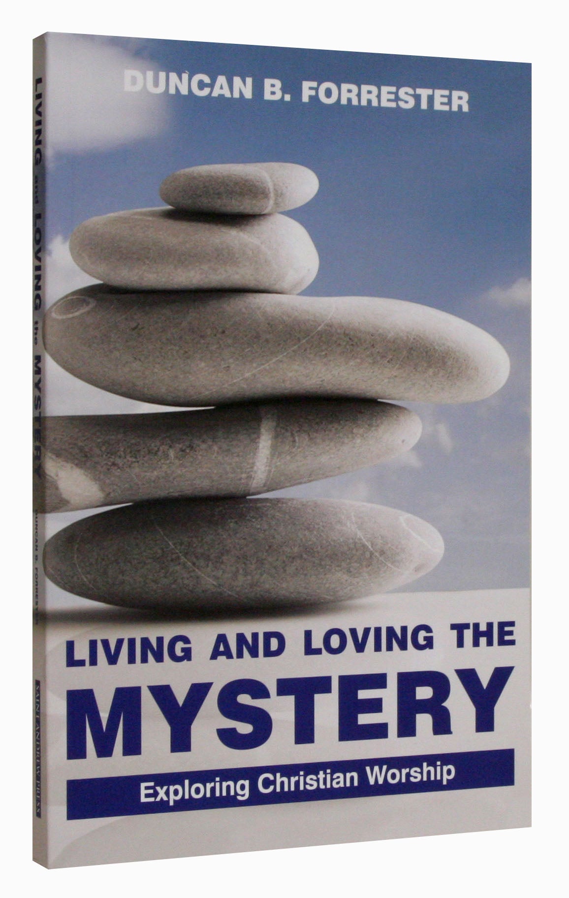 Living and Loving the Mystery