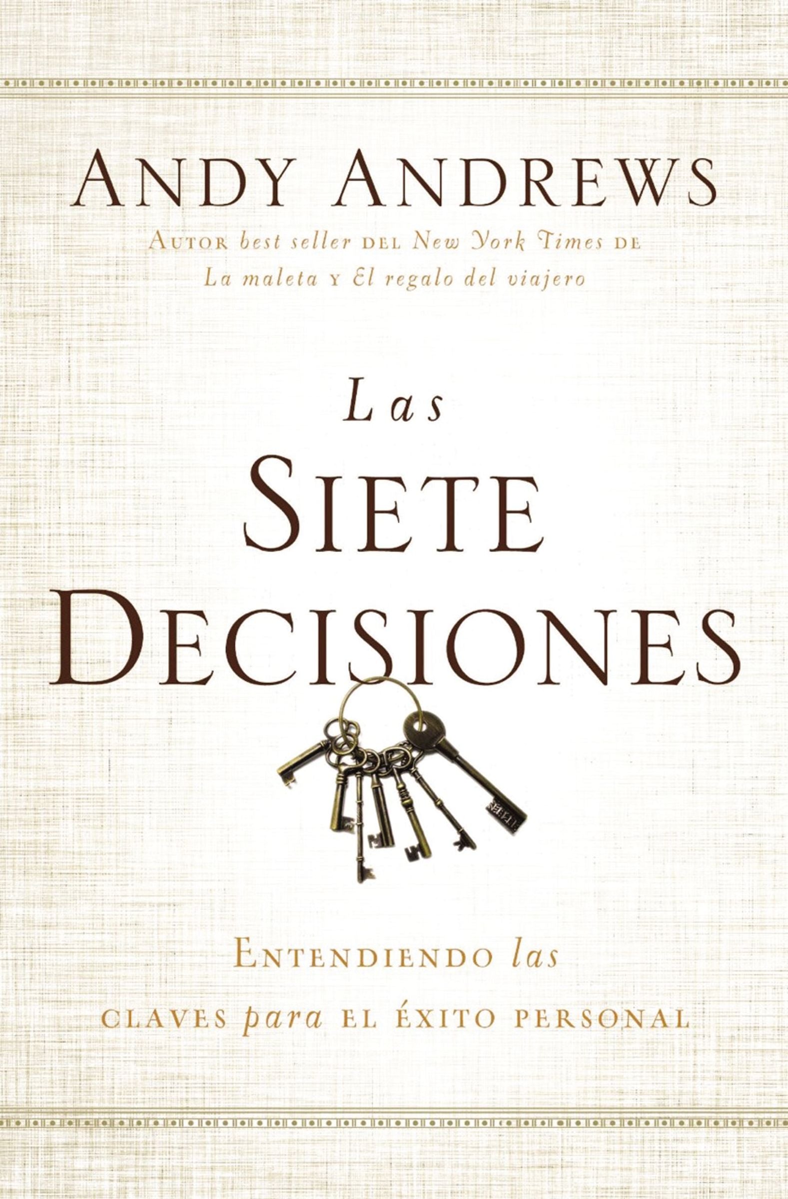 Las Siete Decisiones (Seven Dicisions, The) (Spanish)