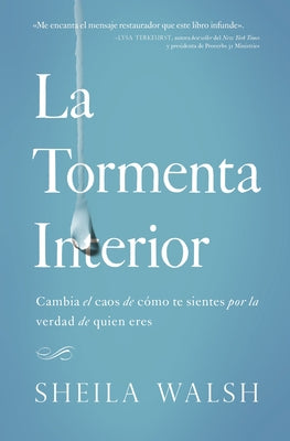 La Tormenta Interior (The Storm Inside) (Spanish)