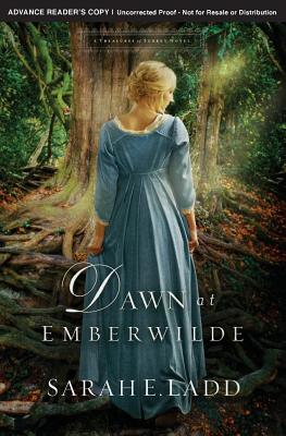 Dawn At Emberwilde (#02 in Treasures Of Surrey Novel Series)