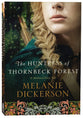 The Huntress of Thornbeck Forest (#01 in Thornbeck - Medieval Fairy Tale Series)