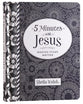 Making Today Matter (5 Minutes With Jesus Series)