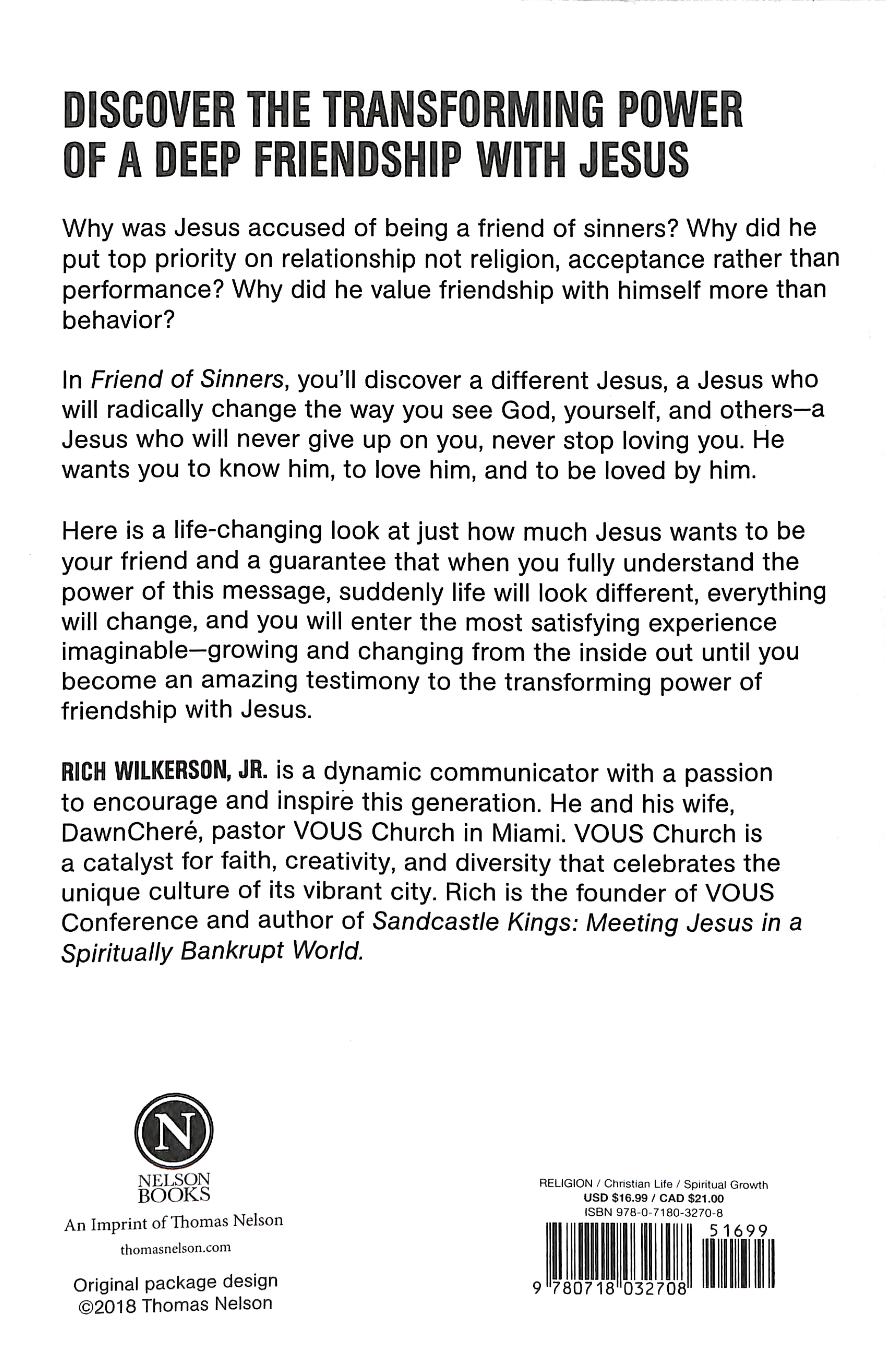Friend of Sinners: Why Jesus Cares More About Relationship Than Perfection